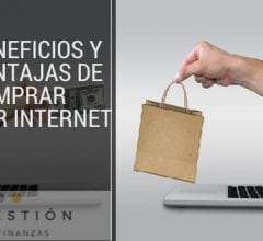 Beneficios y ventajas de comprar por Internet