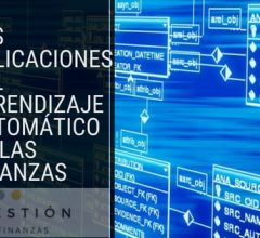 Las aplicaciones del aprendizaje automático en las finanzas